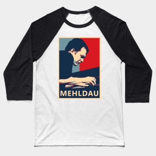 Brad Mehldau pianist Hope Poster - Greatest musicians in jazz history Baseball T-Shirt